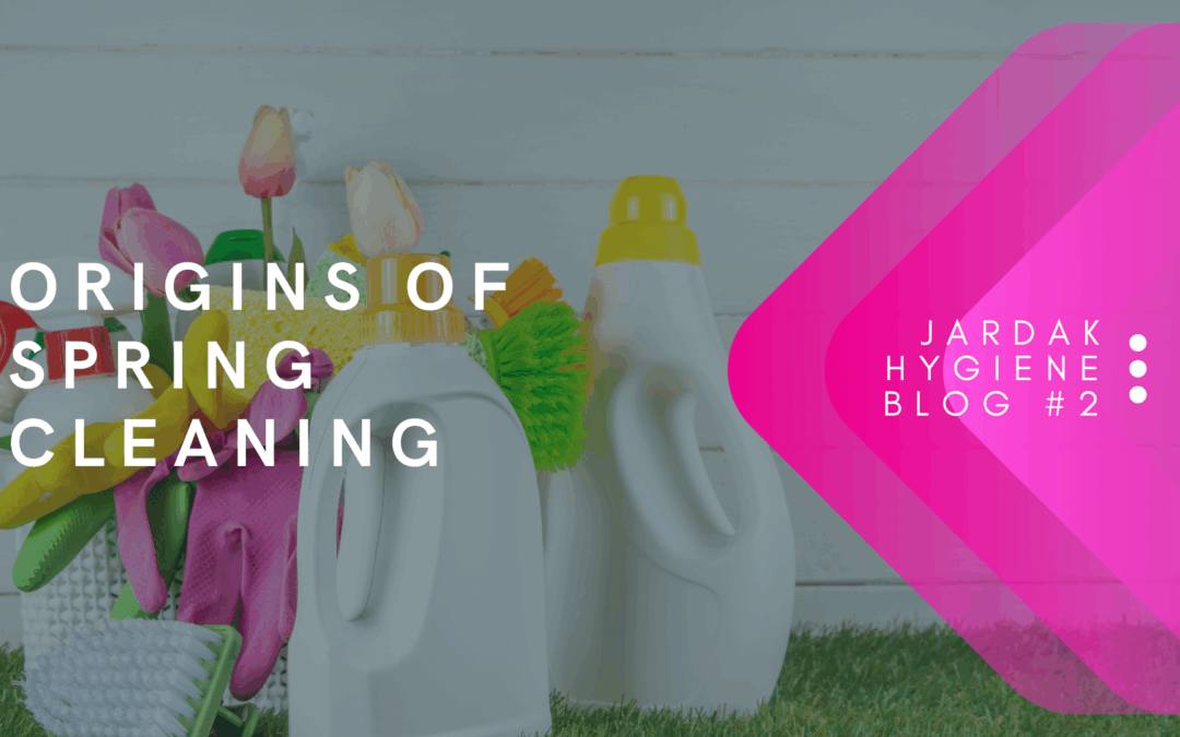 Origins of Spring Cleaning