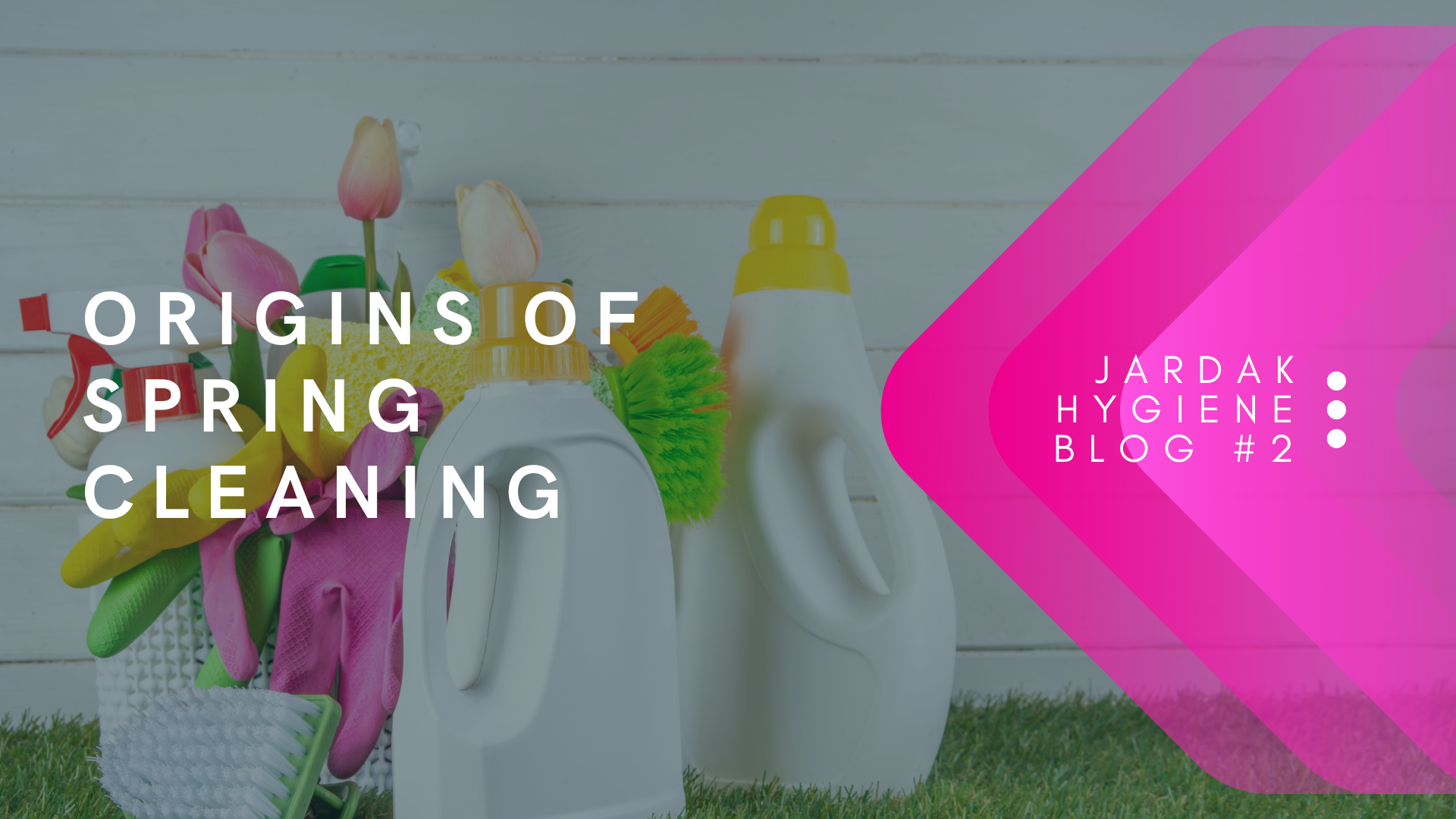 The Origins of Spring Cleaning Blog Post title card