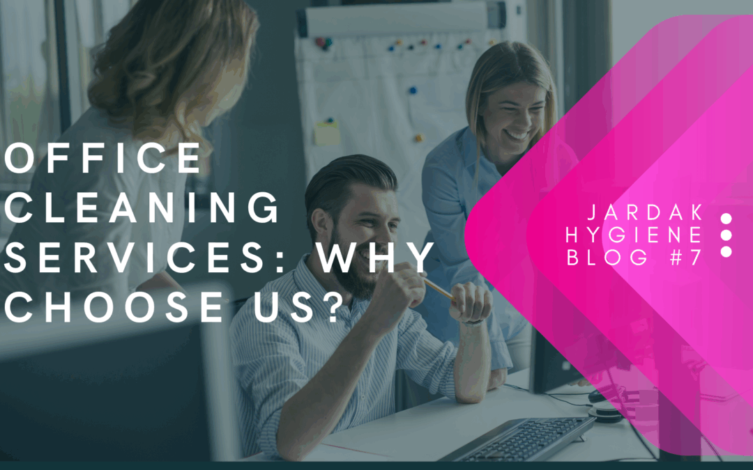 Office Cleaning Services: What does it entail?