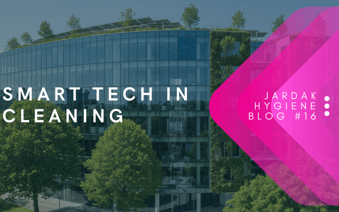 How Smart Technology Is Transforming Commercial Cleaning